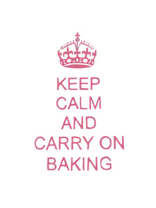 Embroidery Large - Keep Calm and Carry on Baking - Pink