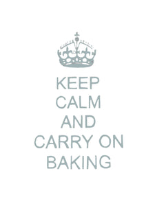 Embroidery Large - Keep Calm and Carry on Baking - Duck Egg